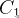 C_{1}